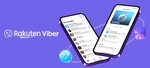Rakuten Viber edges closer to superapp status with global roll-outs