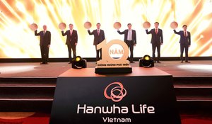 Hanwha Life completed eventful, profitable decade in Viet Nam