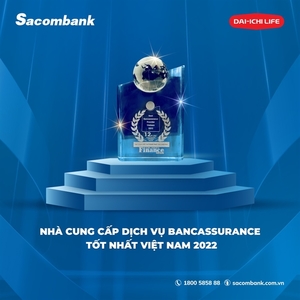 Sacombank, Dai-ichi Life win bancassurance award