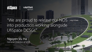 Viettel High Tech selects UfiSpace for its massive 5G roll out