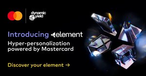 Dynamic Yield launches Element, bringing the power of Mastercard to personalisation